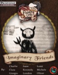 Letters from the Flaming Crab: Imaginary Friends (PFRPG) PDF