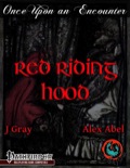 Once Upon an Encounter: Red Riding Hood (PFRPG) PDF