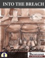 Into the Breach: The Forgotten Classes (PFRPG) PDF