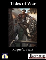 Tides of War: Rogue/X Feats (PFRPG) PDF