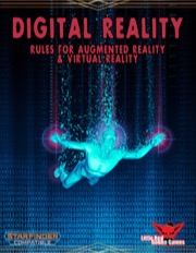 Digital Reality: Rules for Augmented Reality & Virtual Reality (SFRPG) PDF