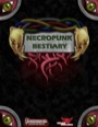 Necropunk Bestiary (PFRPG) PDF