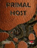 Primal Host (PFRPG) PDF