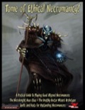 Tome of Ethical Necromancy! (PFRPG) PDF