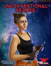 Unconventional Heroes (New Themes) (SFRPG) PDF