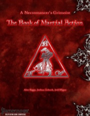 A Necromancer's Grimoire: The Book of Martial Action (PFRPG) PDF