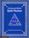 A Necromancer's Grimoire: Spirit Warriors (PFRPG) PDF