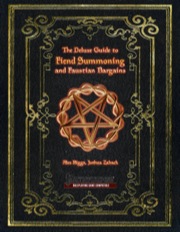 The Deluxe Guide to Fiend Summoning and Faustian Bargains (PFRPG)