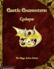 Exotic Encounters: Cyclopes (PFRPG) PDF