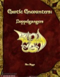 Exotic Encounters: Doppelgangers (PFRPG) PDF