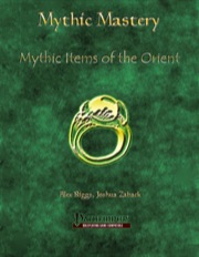 Mythic Mastery: Mythic Items of the Orient (PFRPG) PDF