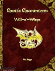 Exotic Encounters: Will o' Wisps (PFRPG) PDF