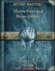 Mythic Mastery: Frost and Stone Giants (PFRPG) PDF