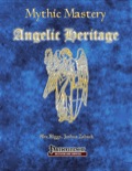 Mythic Mastery: Angelic Heritage (PFRPG) PDF