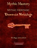 Mythic Mastery—Mythic Heritages: Demonic Heritage (PFRPG) PDF