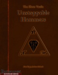 The Ebon Vault: Unstoppable Hammers (PFRPG) PDF