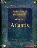 Weekly Wonders—Archetypes of the Ancients Volume I: Atlantis (PFRPG) PDF