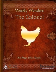 Weekly Wonders: The Colonel (PFRPG) PDF