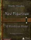 Weekly Wonders: New Figurines of Wondrous Power (PFRPG) PDF