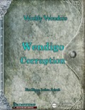 Weekly Wonders: Wendigo Corruptions (PFRPG) PDF