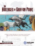 The Hostages of Griffon Point (PFRPG) PDF