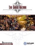 Arcane Focus: The Great Bazaar (PFRPG) PDF