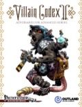 Villain Codex II: Adversaries for Advanced Heroes (PFRPG) PDF