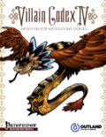 Villain Codex IV: Monsters for Meddlesome Heroes (PFRPG) PDF