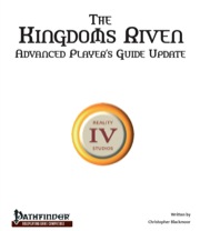 Kingdoms Riven: Advanced Player's Guide Update PDF
