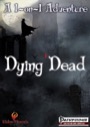 Dying Dead (PFRPG) PDF