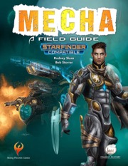 Mecha: A Field Guide (SFRPG) PDF