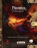 Phoenixes — A Field Guide (PFRPG) PDF