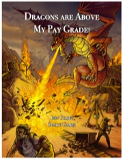 Dragons are Above My Pay Grade (PFRPG) PDF