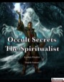 Occult Secrets: The Spiritualist (PFRPG) PDF