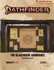 Pathfinder Bounty #13: The Blackwood Abundance