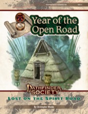 Pathfinder Society Scenario #1-06: Lost on the Spirit Road