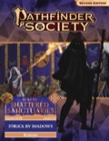 Pathfinder Society Scenario #3-06: Struck by Shadows