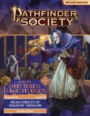 Pathfinder Society Scenario #3-19: Mean Streets of Shadow Absalom