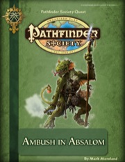 Pathfinder Society Quest: Ambush in Absalom (PFRPG) PDF