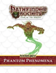 Pathfinder Society Quest: Phantom Phenomena (PFRPG) PDF
