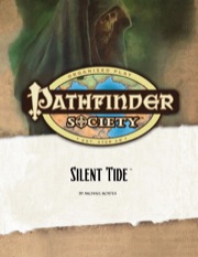 Pathfinder Society Scenario #1: Silent Tide (OGL) PDF