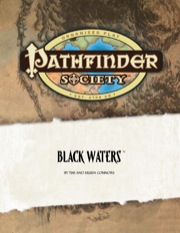 Pathfinder Society Scenario #6: Black Waters (OGL) PDF