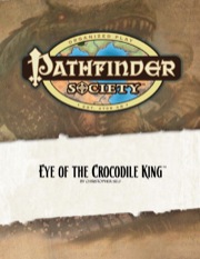 Pathfinder Society Scenario #9: Eye of the Crocodile King (OGL) PDF (Retired)