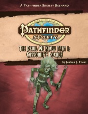 Pathfinder Society Scenario #30: The Devil We Know—Part II: Cassomir's Locker (PFRPG) PDF