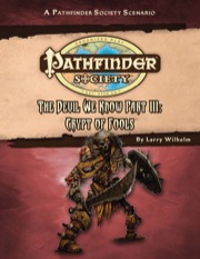 Pathfinder Society Scenario #41: The Devil We Know—Part III: Crypt of Fools (PFRPG) PDF