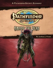 Pathfinder Society Scenario #49: Among the Dead (PFRPG) PDF