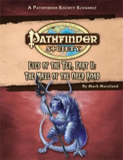 Pathfinder Society Scenario #54: Eyes of the Ten—Part II: The Maze of the Open Road (PFRPG) PDF