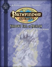 Pathfinder Society Scenario #2-04: Shadows Fall on Absalom (PFRPG) PDF