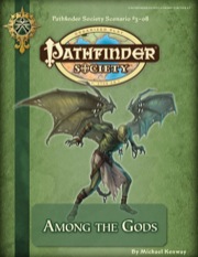 Pathfinder Society Scenario #3-08: Among the Gods (PFRPG) PDF