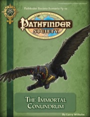 Pathfinder Society Scenario #3-10: The Immortal Conundrum (PFRPG) PDF